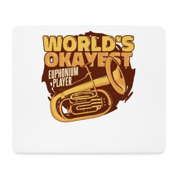 Der okayste Euphonium-Spieler der Welt Euphonist-Spieler - Mousepad (Querformat) - Weiß - Vorne