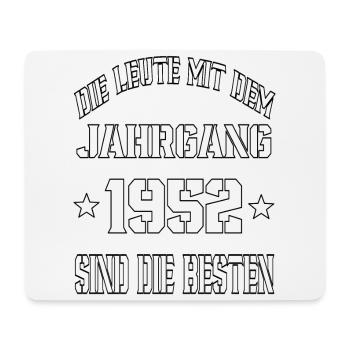 Die Leute mit dem Jahrgang 1952 - Mousepad (Querformat) - Weiß - Vorne