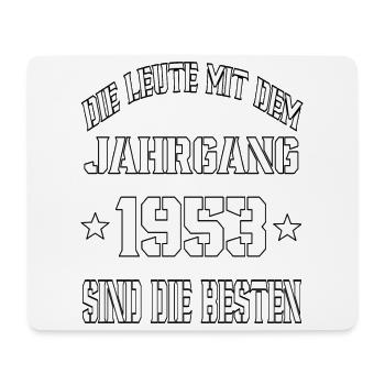 Die Leute mit dem Jahrgang 1953 - Mousepad (Querformat) - Weiß - Vorne