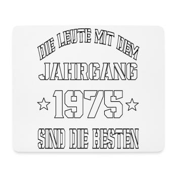 Die Leute mit dem Jahrgang 1975 - Mousepad (Querformat) - Weiß - Vorne