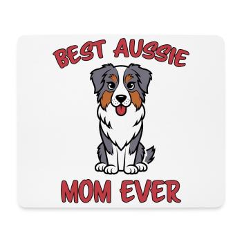 Australian Shepherd Mom Funny Aussie Gift - Mouse Pad (horizontal) - white - Front