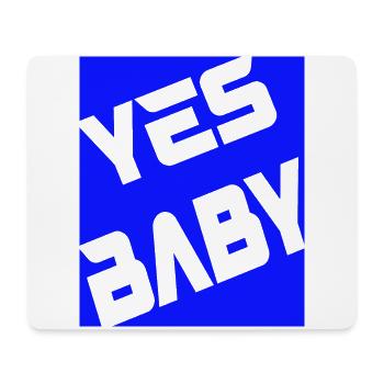 Yes Baby - Mousepad (Querformat) - Weiß - Vorne