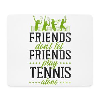 Funny Tennis Player Racket Friends - Mouse Pad (horizontal) - white - Front