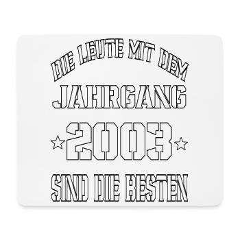 Die Leute mit dem Jahrgang 2003 - Mousepad (Querformat) - Weiß - Vorne
