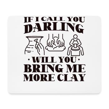 Pottery Ceramics Artist If I Call - Mousepad (Querformat) - Weiß - Vorne