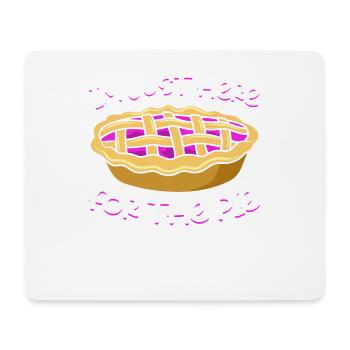 Je ne suis là que pour le gâteau - Tapis de souris (format paysage) - blanc - Devant