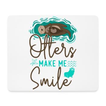 Otter Otters Make Me Smile - Mouse Pad (horizontal) - white - Front