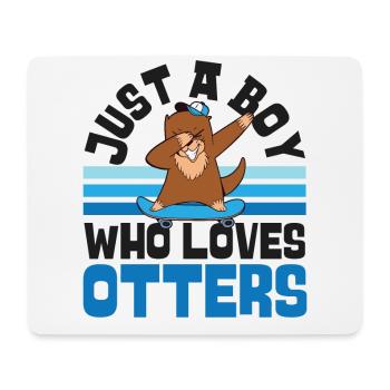 Otter Boy Juste un garçon qui aime - Tapis de souris (format paysage) - blanc - Devant