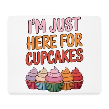 Cupcake Saying Cupcakes Funny Cupcake Gift - Mouse Pad (horizontal) - white - Front