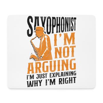 Saxophone Saxophonist I'm Not - Mouse Pad (horizontal) - white - Front