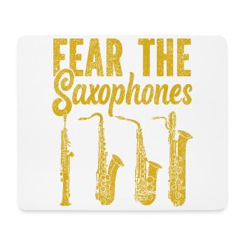 Saxophone Fear The Saxophones - Mousepad (Querformat) - Weiß - Vorne