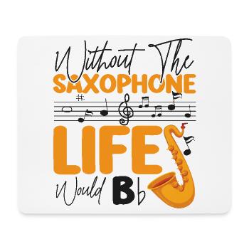 Saxophone Pun Without The - Mousepad (Querformat) - Weiß - Vorne