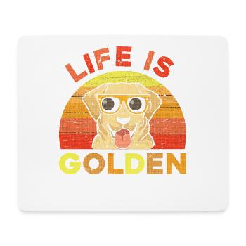 Life is Golden - Cheerful Golden Retriever - Mouse Pad (horizontal) - white - Front