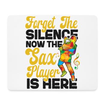 Saxophone Forget The Silence Now - Mousepad (Querformat) - Weiß - Vorne
