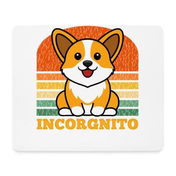 Incorgnito – Jeu de mots amusant sur le corgi - Tapis de souris (format paysage) - blanc - Devant