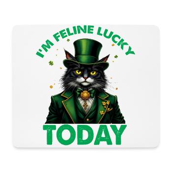 Ich bin feeline Lucky Today - Mousepad (Querformat) - Weiß - Vorne