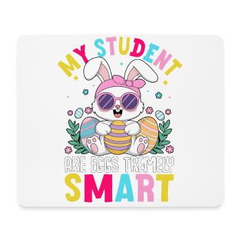 My Student are eggs tremely smart - Mouse Pad (horizontal) - white - Front