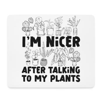 Plant Lover Gardening I'm Nicer - Mousepad (Querformat) - Weiß - Vorne