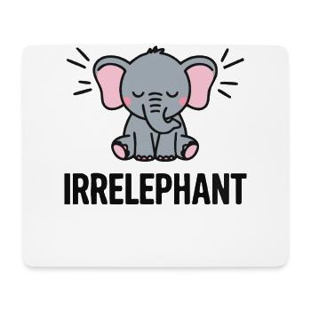 Irrelephant Funny Elephant Pun Cute Animal - Mouse Pad (horizontal) - white - Front