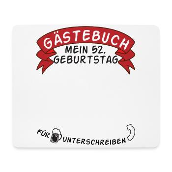 Guestbook My 52nd Birthday Gift Idea - Mouse Pad (horizontal) - white - Front