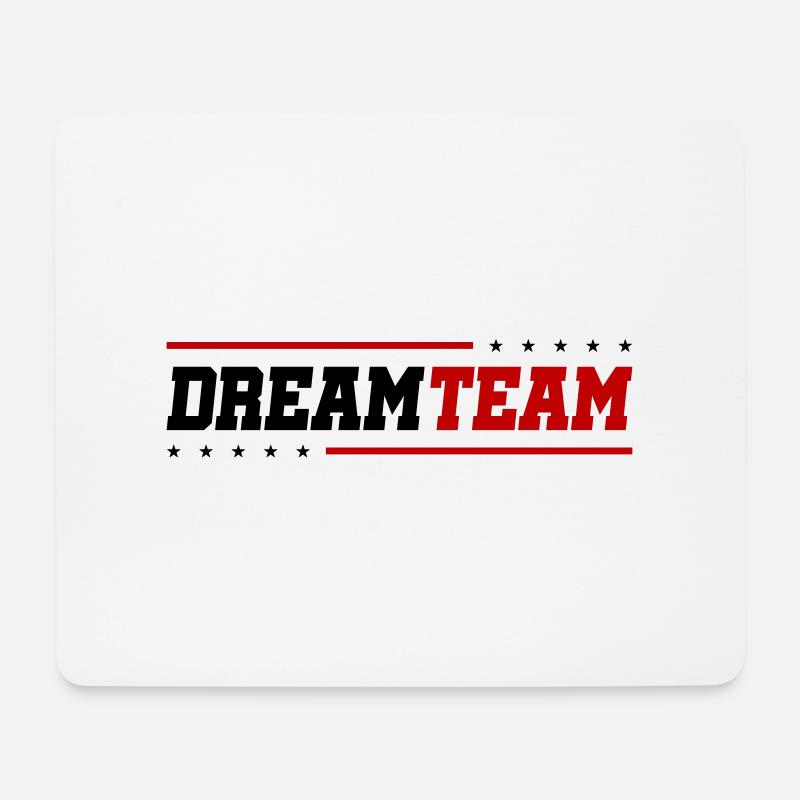 Dream Team - Mouse Pad (horizontal) - white