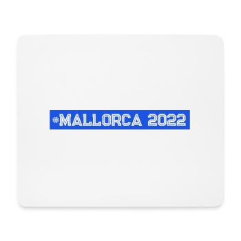 Mallorca 2022 - Mousepad (Querformat) - Weiß - Vorne
