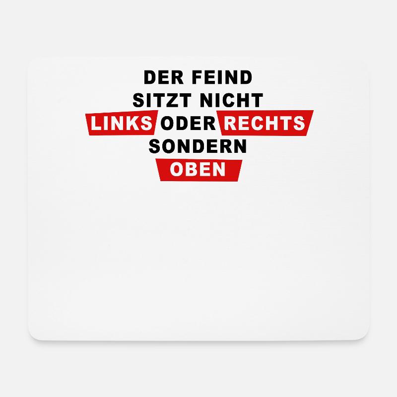 Der Feind sitzt oben Politik - Mousepad (Querformat) - Weiß