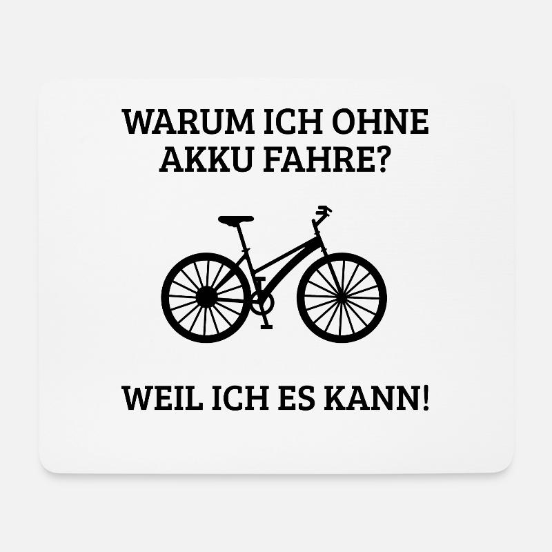 Ich fahre ohne Akku - weil ich es kann - Mousepad (Querformat) - Weiß