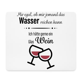 Wein trinken - Wasser - Mousepad (Querformat) - Weiß - Vorne