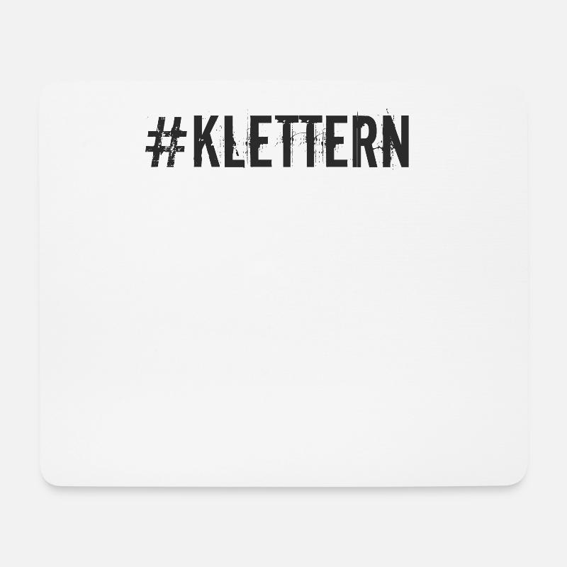 Klettern - #Klettern - Mousepad (Querformat) - Weiß