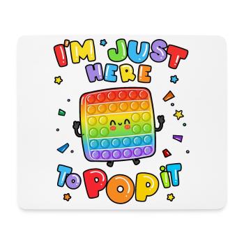 I'm Just Here To Pop It Brettspiel Kinder Zappeln - Mousepad (Querformat) - Weiß - Vorne