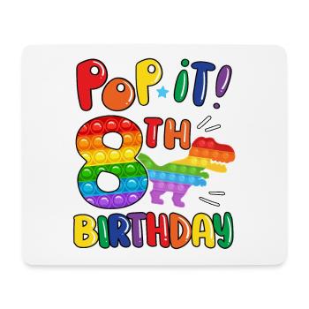 Pop It Dinosaur Happy 8th Dino Birthday - Mouse Pad (horizontal) - white - Front