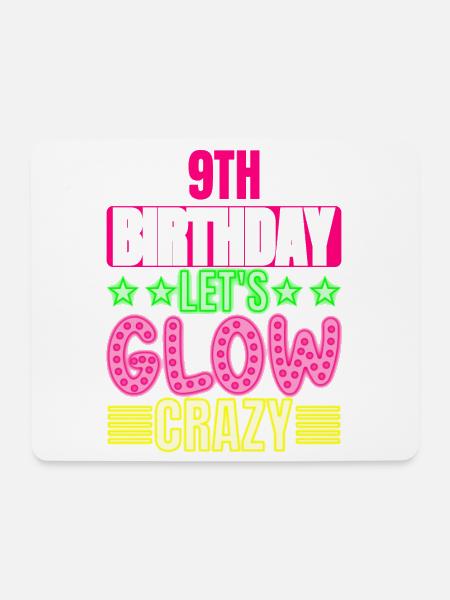 9. Geburtstag Let's Glow Crazy Buntes 9-jähriges - Mousepad (Querformat) - Weiß