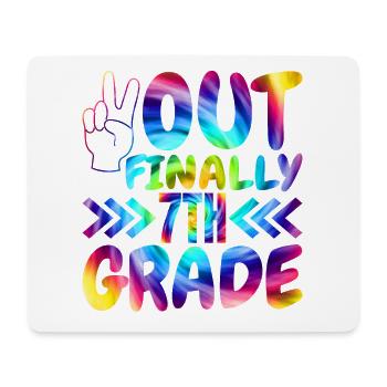 Out Finally 7th grade elementary school students - Mouse Pad (horizontal) - white - Front