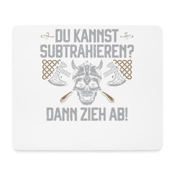 Du kannst subtrahieren? Dann zieh ab Wikinger Axt - Mousepad (Querformat) - Weiß - Vorne