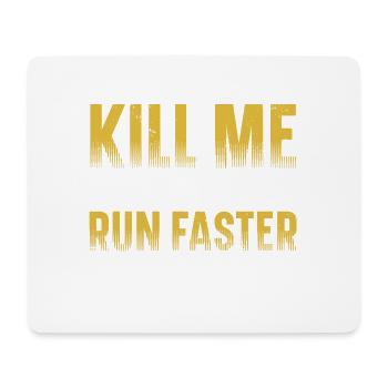 Was mich nicht umbringt, lässt mich schneller - Mousepad (Querformat) - Weiß - Vorne