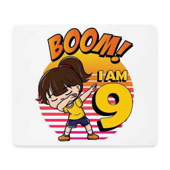 Boom I'm 9 | Birthday Girl | 9th Birthday Party - Mouse Pad (horizontal) - white - Front