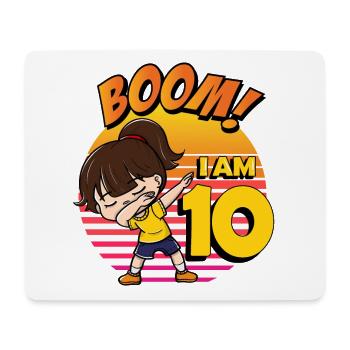 Boom I'm 10 | Birthday Girl | 10th Birthday Party - Mouse Pad (horizontal) - white - Front