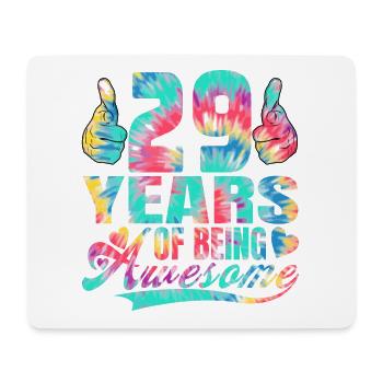 29th birthday or anniversary 29 years of being - Mouse Pad (horizontal) - white - Front