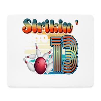 Strikin' Into 13 Bowling Bowler 13. Geburtstag - Mousepad (Querformat) - Weiß - Vorne