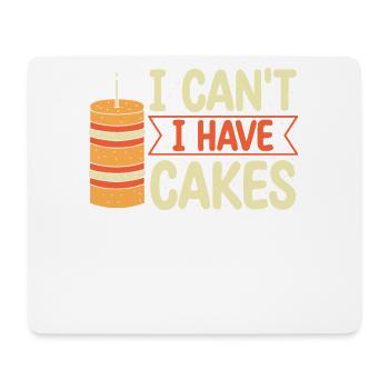 Ich Kann Nicht Ich Habe Kuchen | Backen Tshirt | - Mousepad (Querformat) - Weiß - Vorne