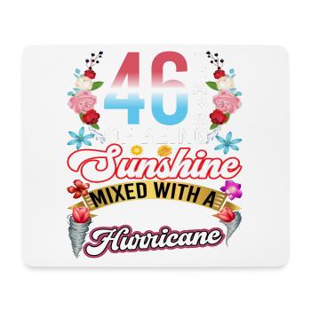 46 years of sunshine mixed with a small - Mouse Pad (horizontal) - white - Front