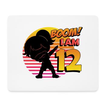 Boom I'm 12 | Birthday Girl | 12th Birthday Party - Mouse Pad (horizontal) - white - Front