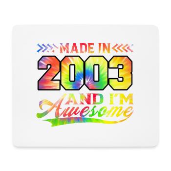 Fabriqué en 2003 et je suis génial Tie Dye coloré - Tapis de souris (format paysage) - blanc - Devant