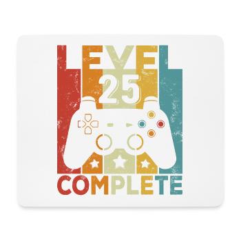 Level 25 Complete Birthday 25 Years Man Woman - Mouse Pad (horizontal) - white - Front