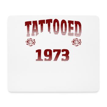 Tatoué depuis 1973 Thème Rose Rouge - Tapis de souris (format paysage) - blanc - Devant