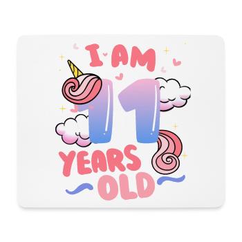 I am 11 years old | Unicorn theme | 11. - Mouse Pad (horizontal) - white - Front