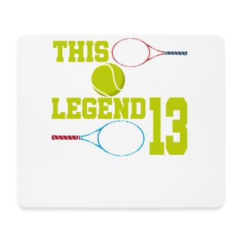 Diese Sportlegende Ist Jetzt 13, Tennis 13. - Mousepad (Querformat) - Weiß - Vorne