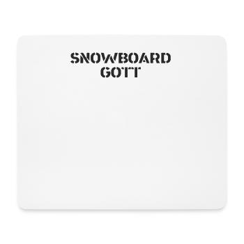 Snowboard - Snowboard God - Mouse Pad (horizontal) - white - Front