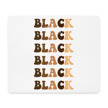 Schwarze Geschichte Schwarze Macht Schwarzer - Mousepad (Querformat) - Weiß - Vorne